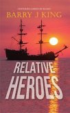 RELATIVE HEROES (eBook, ePUB)