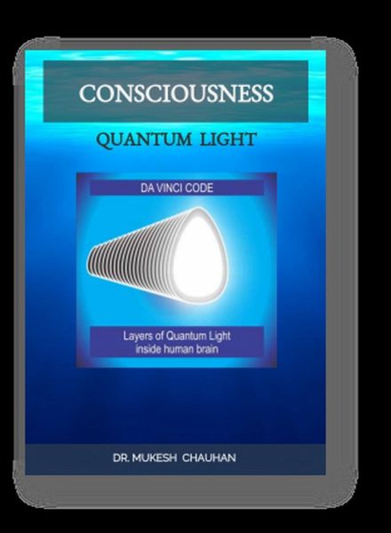 Quantum Light Consciousness (eBook, ePUB) Quantum Light Consciousness (eBook, ePUB)