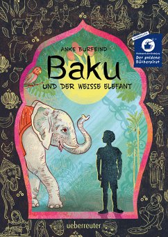 Baku und der weiße Elefant (eBook, ePUB) - Burfeind, Anke