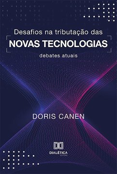 Cover Desafios na Tributação das Novas Tecnologias (eBook, ePUB)