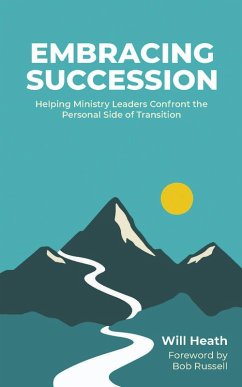 Embracing Succession (eBook, ePUB) - Heath, Will