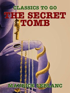 The Secret Tomb (eBook, ePUB) - Leblanc, Maurice