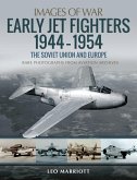Early Jet Fighters, 1944-1954 (eBook, ePUB)