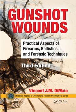 Gunshot Wounds (eBook, ePUB) - Dimaio, Vincent