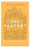 The Academy (The Evers Series, #2) (eBook, ePUB)