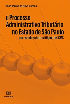 Cover O Processo Administrativo Tributário no Estado de São Paulo (eBook, ePUB)