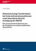 Datenschutz bzgl. Kundendaten bei Unternehmenstransaktionen unter besonderer Berücksichtigung der DSGVO (eBook, ePUB)