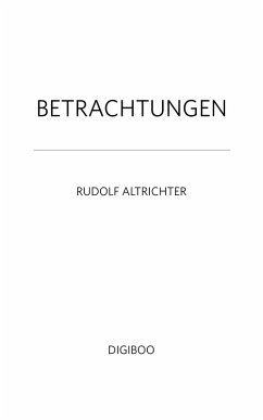 BETRACHTUNGEN (eBook, ePUB) - Altrichter, Rudolf