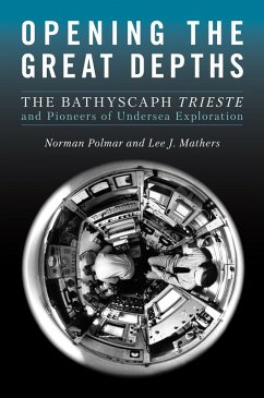 Opening the Great Depths (eBook, ePUB) - Polmar, Norman C; Mathers, Lee J