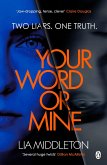Your Word Or Mine (eBook, ePUB)