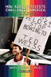 How Aids Activists Challenged America... - Bild 1