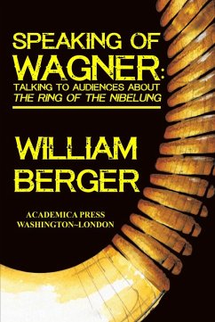 Speaking of Wagner (eBook, ePUB) - Berger, William