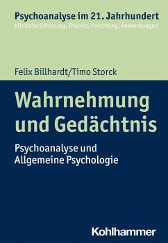 Wahrnehmung und Gedächtnis (eBook, ePUB) - Billhardt, Felix; Storck, Timo