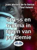 Stress En Trauma In Tijden Van Pandemie (eBook, ePUB)