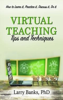 Virtual Learning: Tips and Techniques (eBook, ePUB) - Banks, Larry