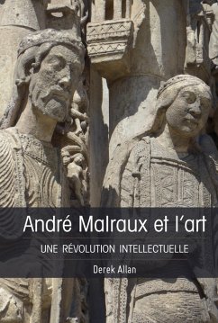 André Malraux et l'art (eBook, ePUB) - Allan, Derek