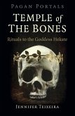 Pagan Portals - Temple of the Bones (eBook, ePUB)