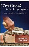 Destined to be change-agents (eBook, ePUB)