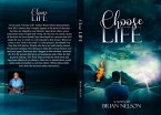 Choose Life (eBook, ePUB)