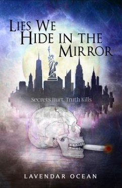 Cover Lies We Hide in the Mirror (eBook, ePUB)