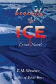 Beneath the Ice (eBook, ePUB) Beneath the Ice (eBook, ePUB)