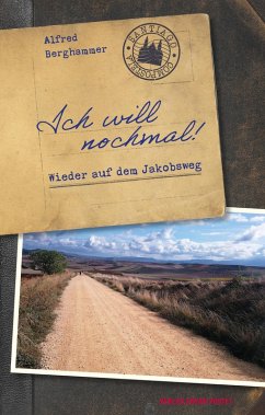 Ich will nochmal! (eBook, ePUB) - Berghammer, Alfred