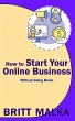 How to Start Your Online Business... - Bild 1