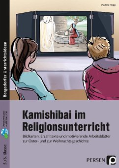 Kamishibai im Religionsunterricht in der Sek I - Knipp, Martina