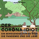 Der Corona-Idiot (MP3-Download)