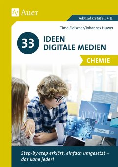 33 Ideen Digitale Medien Chemie - Fleischer, Timo;Huwer, Johannes