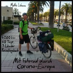 Mit Fahrrad durch Corona-Europa (MP3-Download) - Lühmann, Mattis