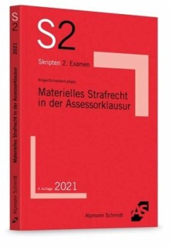 Materielles Strafrecht in der Assessorklausur - Krüger, Rolf;Schneider, Wilhelm-Friedrich;Ladiges, Manuel