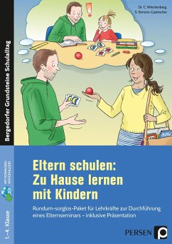 Eltern schulen: Zu Hause lernen mit Kindern - Wieckenberg, Christine;Simons-Castri, Stephanie