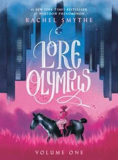 Lore Olympus: Volume 01 - Smythe, Rachel