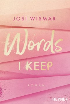 Words I Keep / Amber Falls Bd.1 - Wismar, Josi