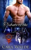 Tribute to the Alpha (Alma Venus Shifter-Brides) (eBook, ePUB)