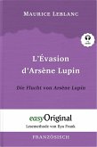 L'Évasion d'Arsène Lupin / Die Flucht von Arsène Lupin (mit Audio) (eBook, ePUB)