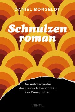 Schnulzenroman (eBook, ePUB) - Borgeldt, Daniel