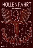 Höllenfahrt - Horror-Thriller (Hardcore) (eBook, ePUB)