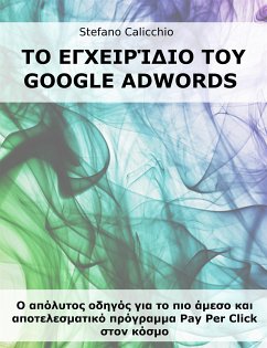 Το εγχειρίδιο του Google Adwords (eBook, ePUB) - Calicchio, Stefano