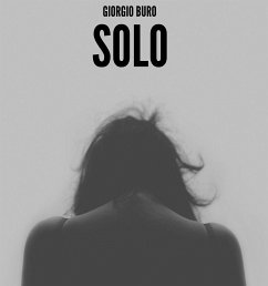Solo (eBook, ePUB) - Buro, Giorgio