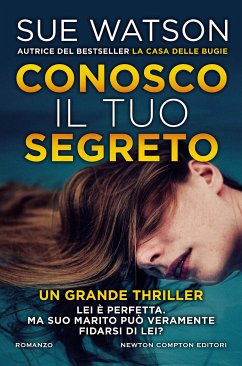 Conosco il tuo segreto (eBook, ePUB) - Watson, Sue