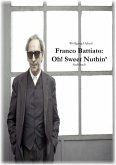 Franco Battiato: Oh! Sweet Nuthin' (eBook, ePUB)