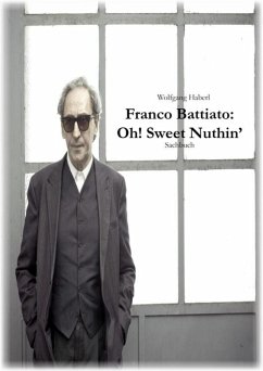 Franco Battiato: Oh! Sweet Nuthin' (eBook, ePUB) - Haberl, Wolfgang