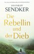 Die Rebellin und der Dieb - Bild 1