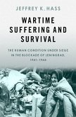 Wartime Suffering and Survival (eBook, ePUB)
