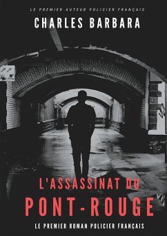 L'Assassinat du Pont-Rouge (eBook, ePUB)