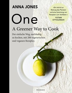 ONE - A Greener Way to Cook (eBook, ePUB) - Jones, Anna