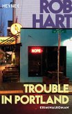 Trouble in Portland / McKenna Bd.2 (eBook, ePUB)