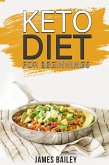 Keto Diet For Beginnings (eBook, ePUB)